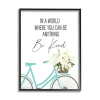 Stupell Industries Be Anything be kind Sentiment Blue Bicycle White Floral Modern Painting Black Framed Art Print Wall Art, 14,