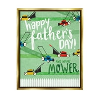 Stupell Industries Fericit Ziua Tatălui mașini de tuns iarba vacanță pictura aur Floater înrămate arta Print Wall Art